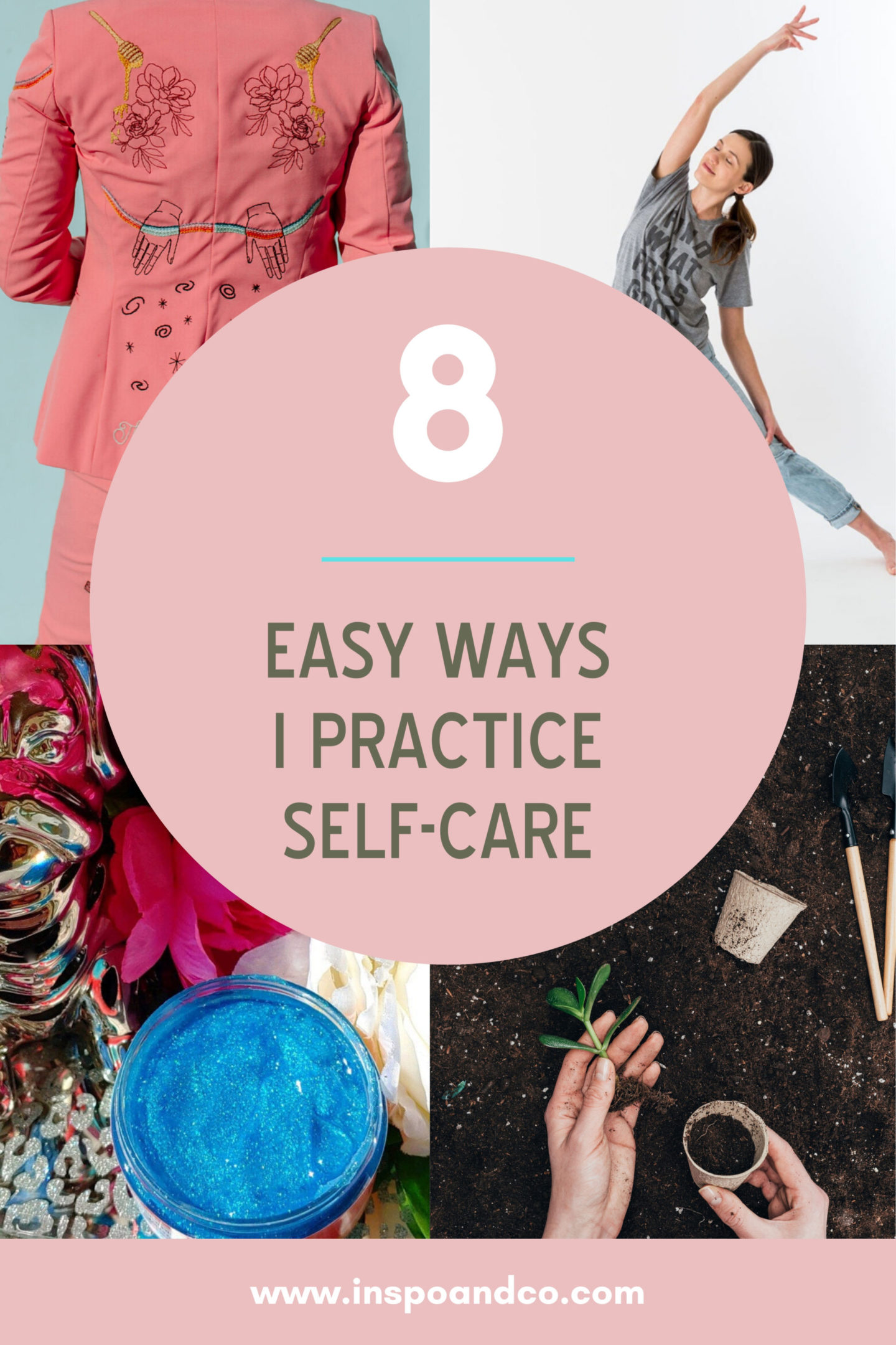 8_easy_ways_I_Practice_Self_Care_Inspo_and_Co